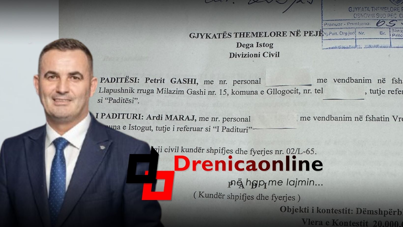 Petrit Gashi padit për shpifje Ardi Marajn  Kërkon veprim të drejtësisë për fushatën e denigrimit në Drenas